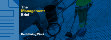 The Management Brief: Redefining Work